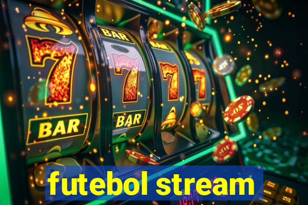 futebol stream